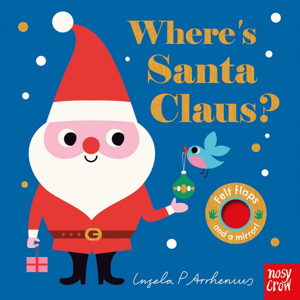 Where's Santa Claus? by Ingela P Arrhenius