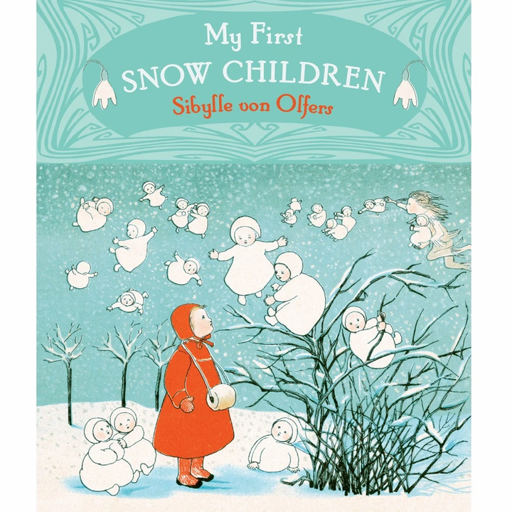 My First Snow Children by Sibylle von Olfers-Board Book-Books-9781782505235-Stardust-Store