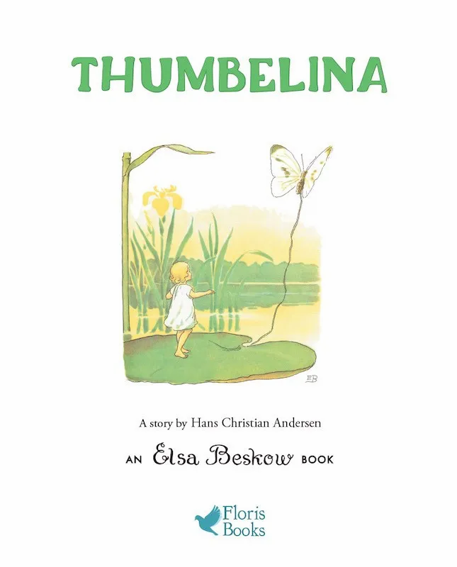 Thumbelina by Elsa Beskow-Picture Books-Books-9781782502456-Stardust-Store