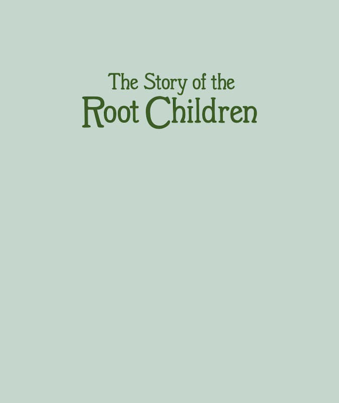 Story of the Root Children by Sybille von Olfers - Mini Edition-Picture Books-Books-9780863152481-Stardust-Store