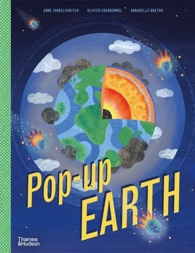 Pop-Up Earth by Anne Jankeliowitch & Olivier Charbonnel-Educational Books-Books-9780500652572-Stardust-Store